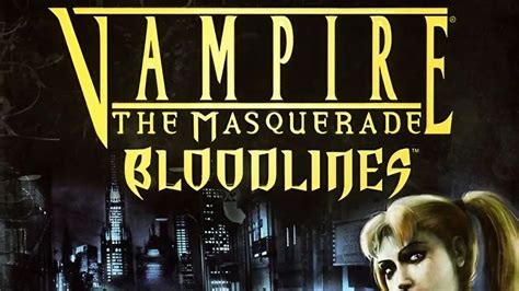  Vampire: The Masquerade - Bloodlines; een RPG met keuzevrijheid en een duistere atmosfeer!